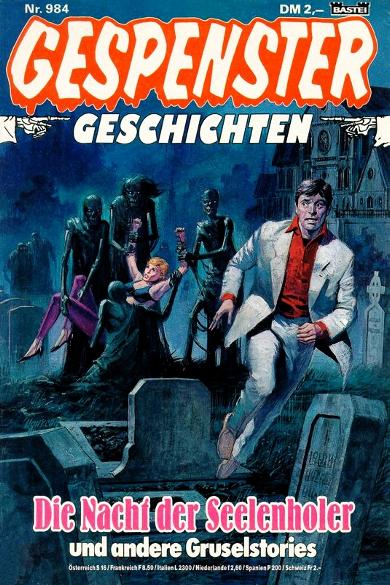 Gespenster-Geschichten Nr. 984: Die Nacht der Seelenholer