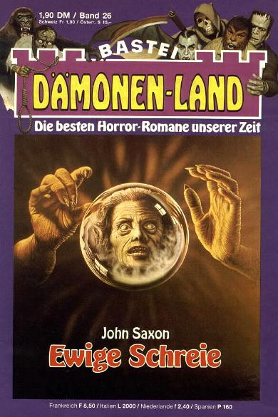 D&auml;monen-Land Nr.  026: Ewige Schreie