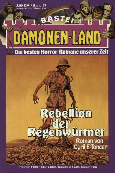 D&auml;monen-Land Nr. 97: Rebellion der Regenw&uuml;rmer