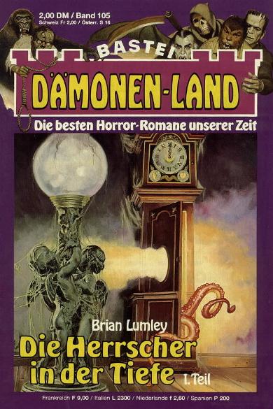 D&auml;monen-Land Nr. 105: Die Herrscher in der Tiefe