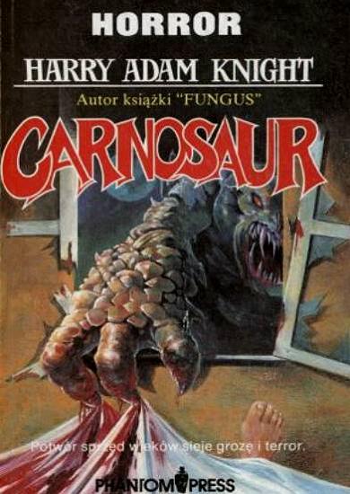 CARNOSAUR von Harry Adam Knight