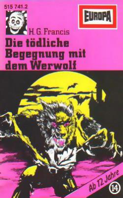 Neon-Grusel Nr. 14: "Die t&ouml;dliche Begegnung mit dem Werwolf"