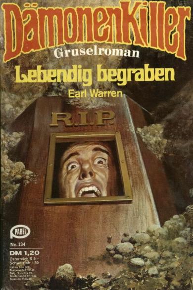 D&auml;monenkiller Nr. 134: Lebendig begraben