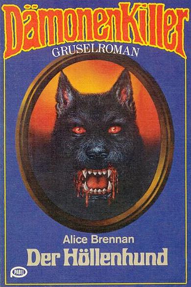 D&auml;monenkiller Taschenbuch Nr. 27: Der H&ouml;llenhund