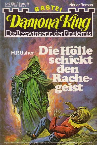 Damona King Nr. 18: Die H&ouml;lle schickt den Rachegeist