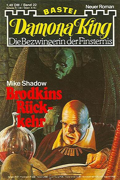 Damona King Nr. 22: Brodkins R&uuml;ckkehr