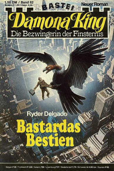 Damona King Nr. 62: Bastardas Bestien