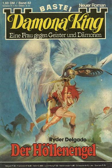 Damona King Nr. 82: Der H&ouml;llenengel