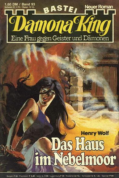 Damona King Nr. 93: Das Haus im Nebelmoor