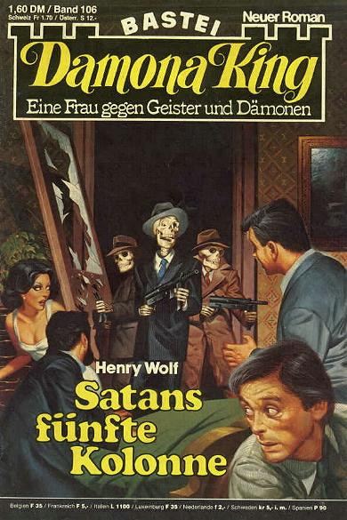 Damona King Nr. 106: Satans f&uuml;nfte Kolonne