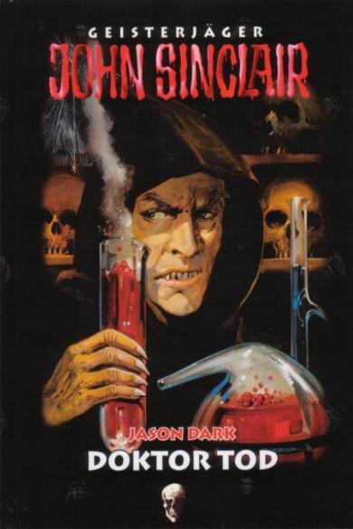 John Sinclair Sammler-Ausgabe Nr. 02: Doktor Tod