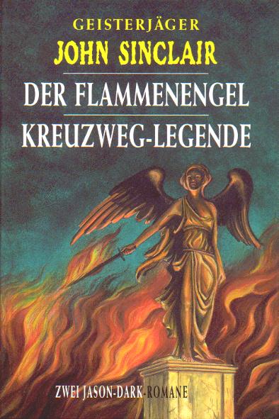 Der Flammenengel / Kreuzweg-Legende
