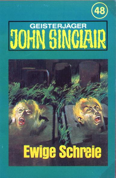 John Sinclair TSB-H&ouml;rspiel Nr. 48: Ewige Schreie