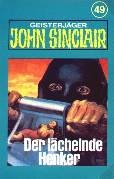 John Sinclair TSB-H&ouml;rspiel Nr. 49: Der l&auml;chelnde Henker
