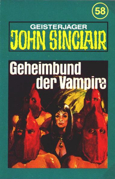 John Sinclair TSB-H&ouml;rspiel Nr. 58: Geheimbund der Vampire