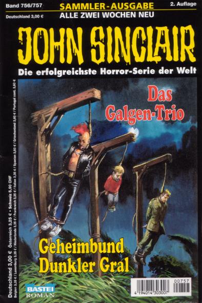 Nr. 756/757: Das Galgen-Trio / Geheimbund Dunkler Gral