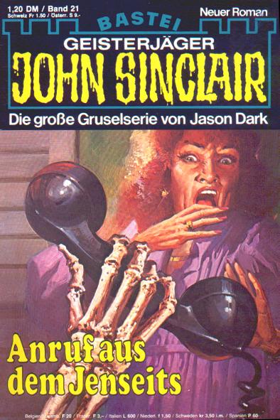 John Sinclair Nr. 21: Anruf aus dem Jenseits