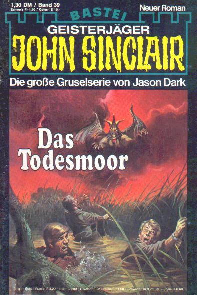 John Sinclair Nr. 39: Das Todesmoor