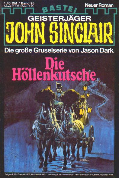 John Sinclair Nr. 95: Die H&ouml;llenkutsche  