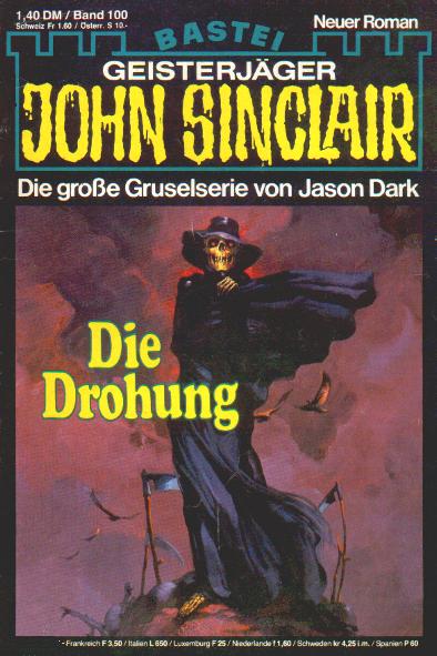 John Sinclair Nr. 100: Die Drohung