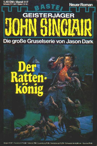 John Sinclair Nr. 117: Der Rattenk&ouml;nig