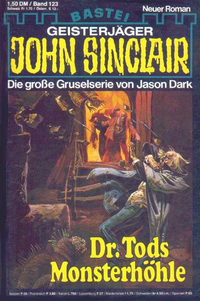 John Sinclair Nr. 123: Dr. Tod Monsterh&ouml;hle
