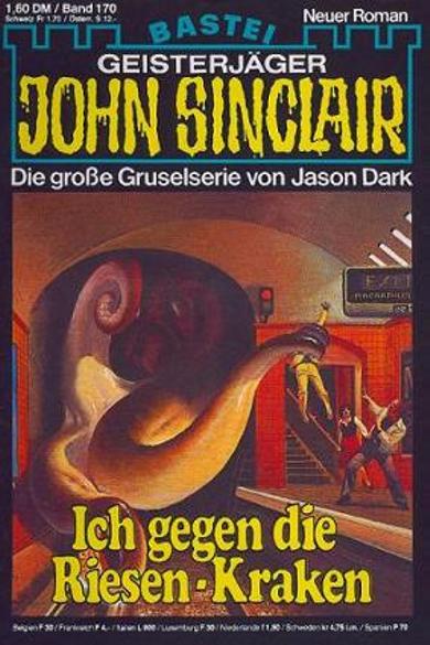 John Sinclair Nr. 170: Ich gegen die Riesen-Kraken