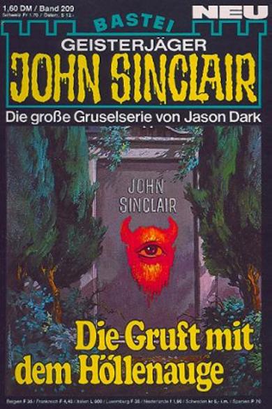 John Sinclair Nr. 209: Die Gruft mit dem H&ouml;llenauge