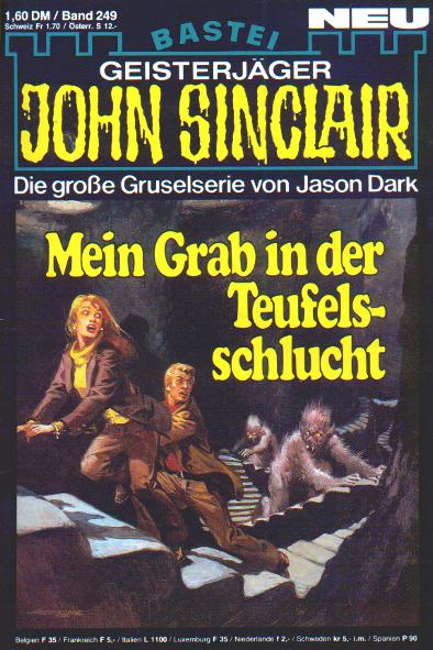 John Sinclair Nr. 249: Mein Grab in der Teufelsschlucht