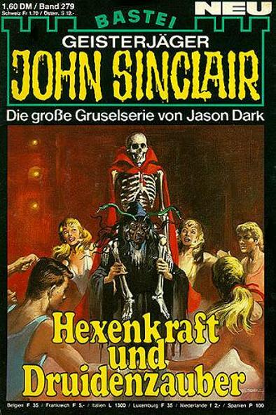 John Sinclair Nr. 279: Hexenkraft und Druidenzauber