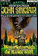 John Sinclair Nr. 287: Wenn Satan sich die H&auml;nde reibt