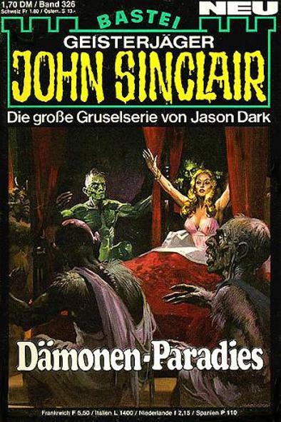 John Sinclair Nr. 326: D&auml;monen-Paradies