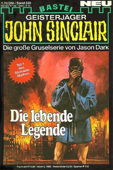 John Sinclair Nr. 330: Die lebende Legende