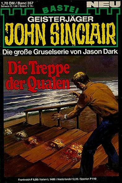 John Sinclair Nr. 357: Die Treppe der Qualen