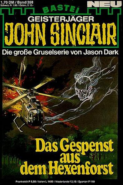 John Sinclair Nr. 358: Das Gespenst aus dem Hexenforst