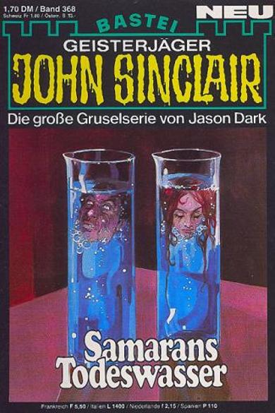 John Sinclair Nr. 368: Samarans Todeswasser