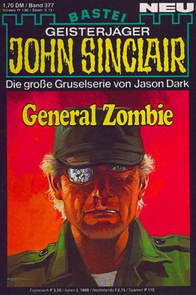 John Sinclair Nr. 377: General Zombie