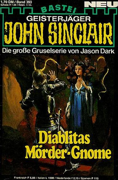 John Sinclair Nr. 393: Diablitas M&ouml;rder-Gnome