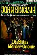 John Sinclair Nr. 393: Diablitas Mörder-Gnome