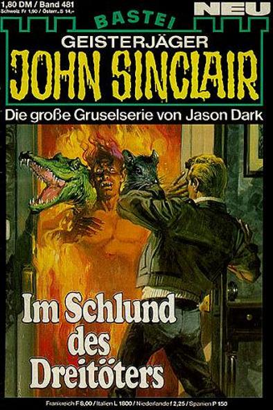 John Sinclair Nr. 481: Im Schlund des Dreit&ouml;ters