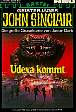 John Sinclair Nr. 452: Udexa kommt