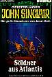 John Sinclair Nr. 497: S&ouml;ldner aus Atlantis