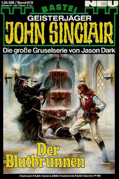 John Sinclair Nr. 679: Der Blutbrunnen