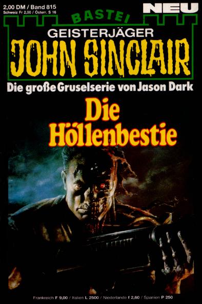 John Sinclair Nr. 815: Die H&ouml;llenbestie
