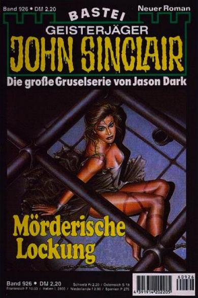 John Sinclair Nr. 926: M&ouml;rderische Lockung