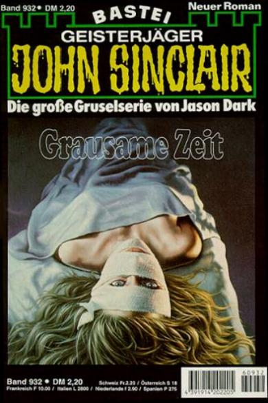 John Sinclair Nr. 932: Grausame Zei