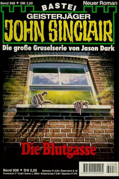 John Sinclair Nr. 938: Die Blutgasse