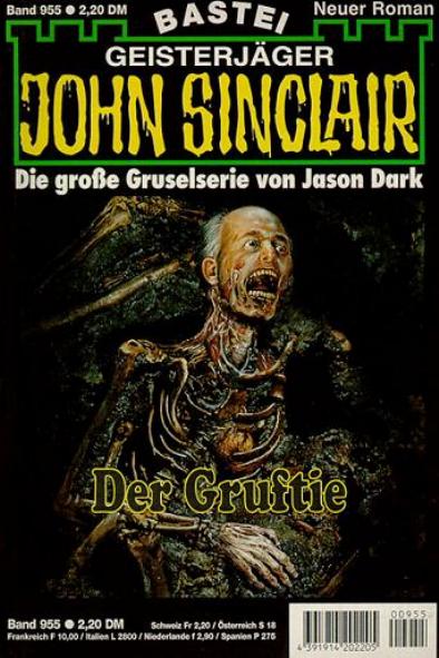 John Sinclair Nr. 955: Der Gruftie