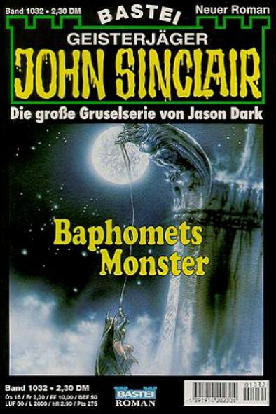 John Sinclair Nr. 1032: Baphomets Monster