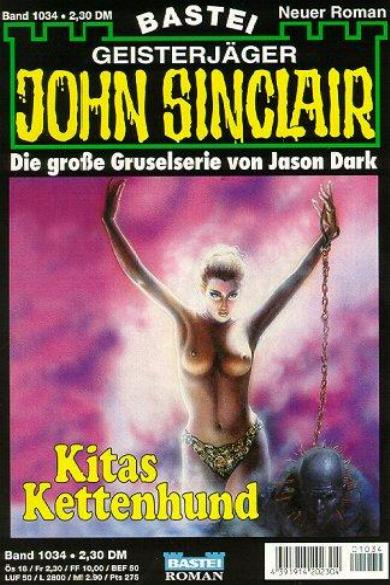 John Sinclair Nr. 1034: Kitas Kettenhund